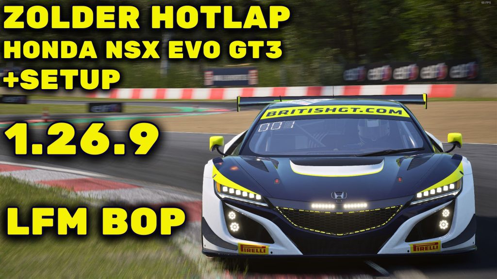 Zolder Hotlap Setup Qualy Race Lfm Bop Minutes Honda