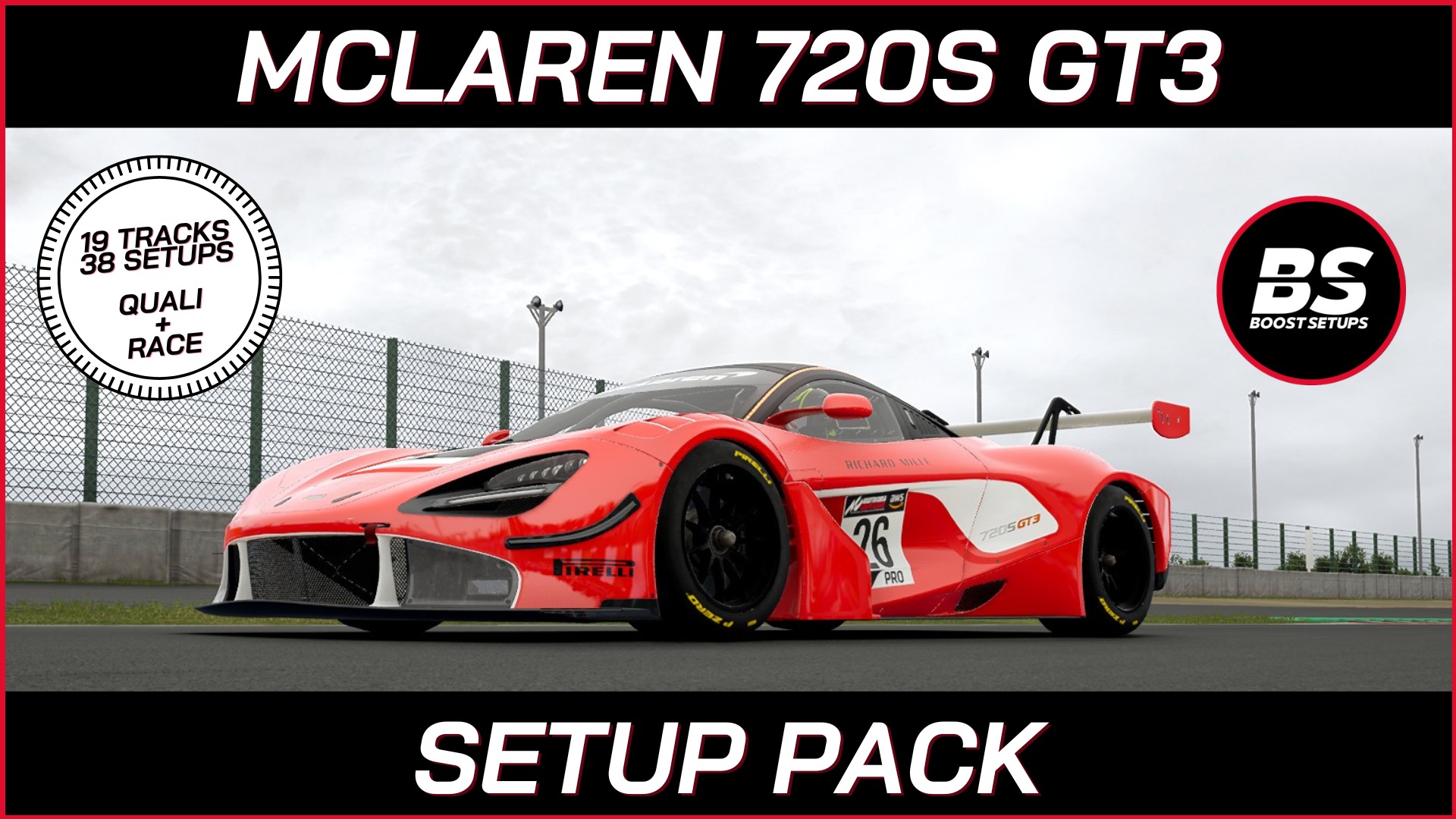 McLaren 720S GT3 Quali+Race Setup Pack – Share your car setups and ...