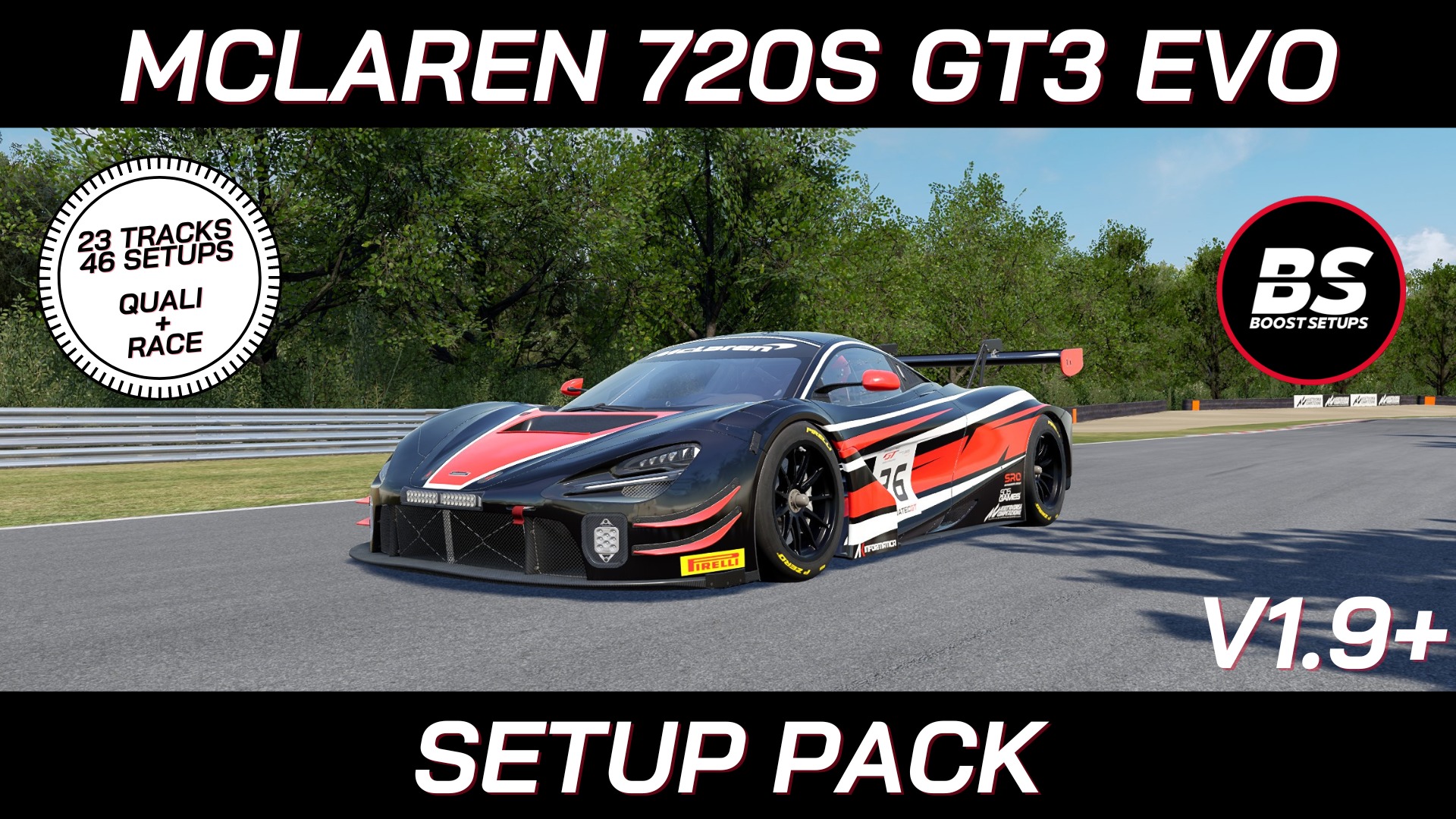 McLaren 720S GT3 EVO Quali+Race Setup Pack v1.9+ – Share your car ...