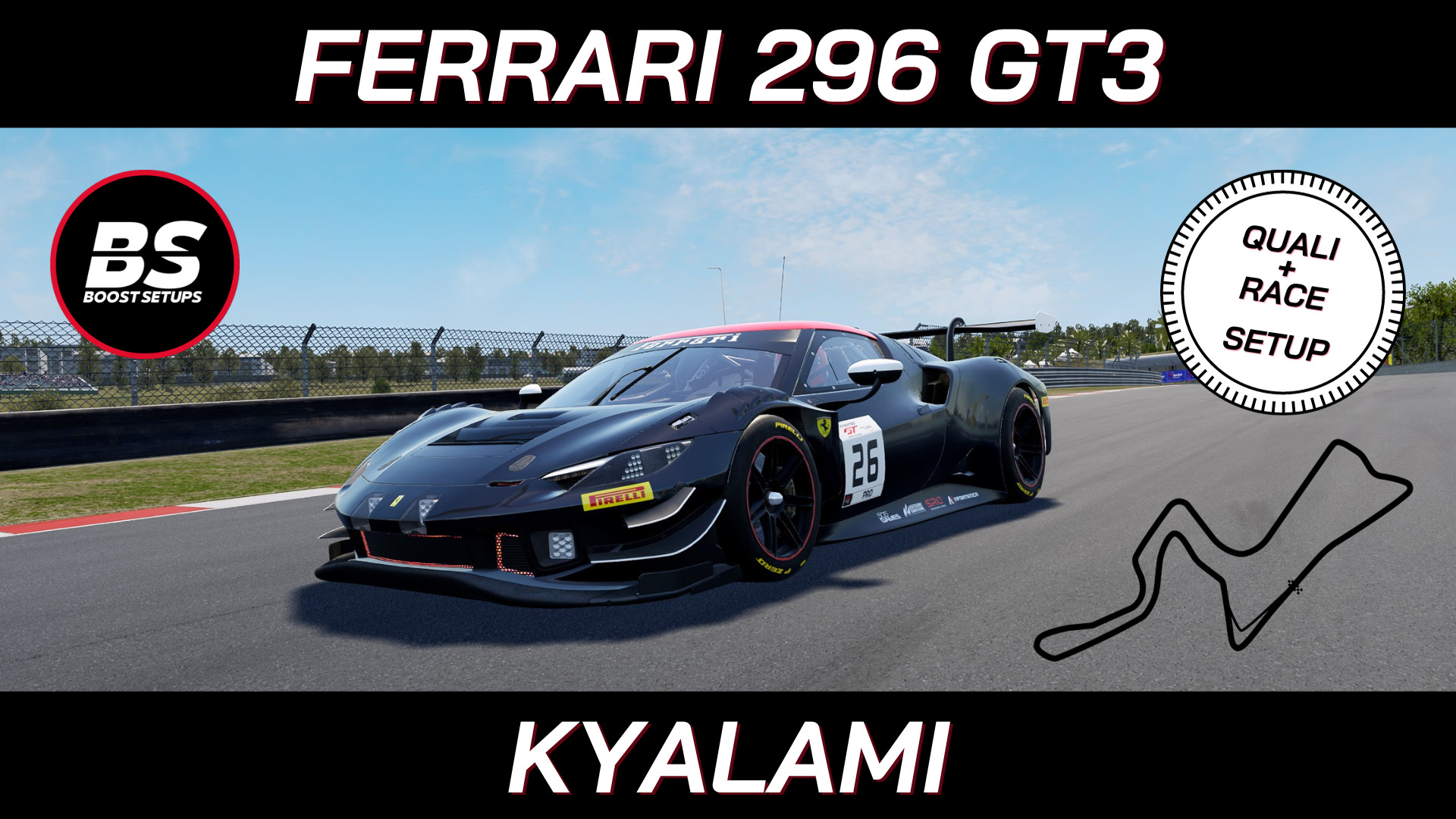 Ferrari 296 GT3 Quali+Race Kyalami Setup v1.9.5+ – Share your car ...